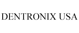 DENTRONIX USA