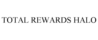 TOTAL REWARDS HALO