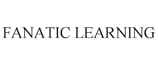 FANATIC LEARNING