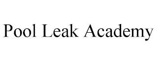 POOL LEAK ACADEMY