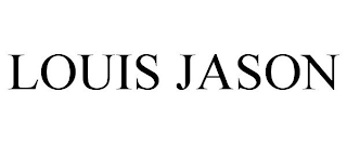 LOUIS JASON