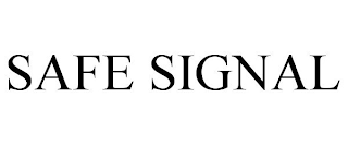 SAFE SIGNAL