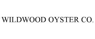 WILDWOOD OYSTER CO.