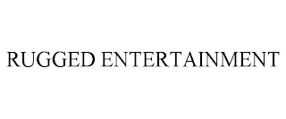 RUGGED ENTERTAINMENT