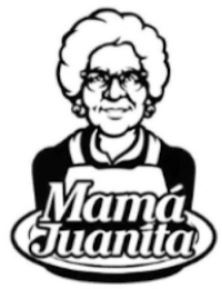 MAMA JUANITA