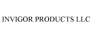 INVIGOR PRODUCTS, LLC