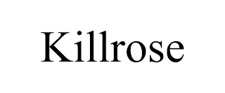 KILLROSE