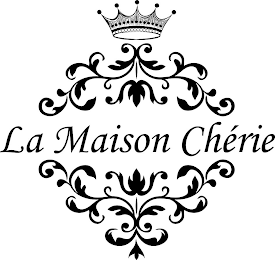 LA MAISON CHÉRIE