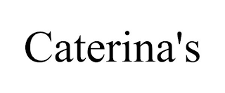 CATERINA'S