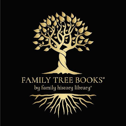 FAMILY TREE BOOKS BY FAMILY HISTORY LIBRARY