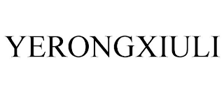 YERONGXIULI