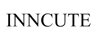 INNCUTE