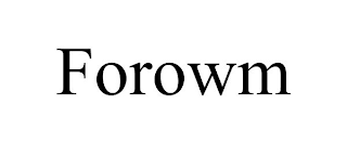 FOROWM