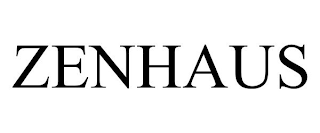 ZENHAUS