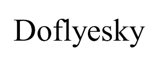 DOFLYESKY