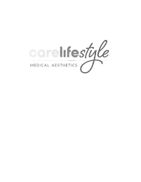 CARELIFESTYLE MEDICAL AESTHETICS