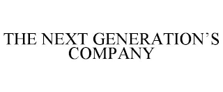 THE NEXT GENERATION'S COMPANY