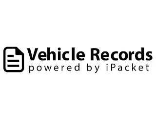 VEHICLE RECORDS POWERED BY IPACKET