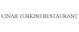 CINAR TURKISH RESTAURANT