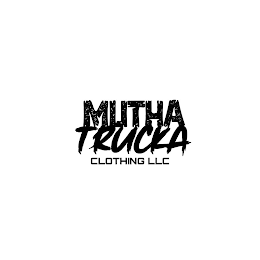 MUTHA TRUCKA CLOTHING LLC