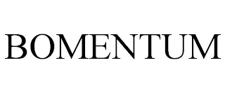 BOMENTUM