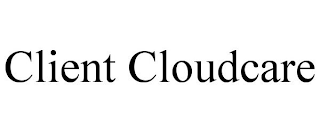 CLIENT CLOUDCARE