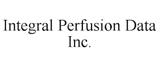 INTEGRAL PERFUSION DATA INC.