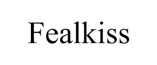 FEALKISS