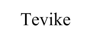 TEVIKE