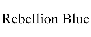 REBELLION BLUE
