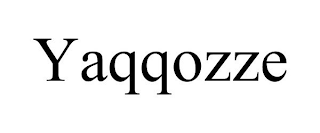 YAQQOZZE