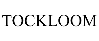 TOCKLOOM