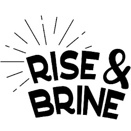 RISE & BRINE