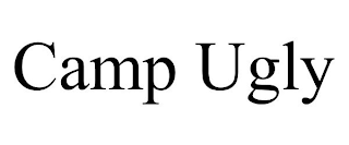 CAMP UGLY