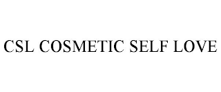 CSL COSMETIC SELF LOVE