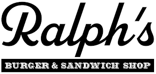 RALPH'S BURGER & SANDWICH SHOP