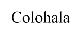 COLOHALA