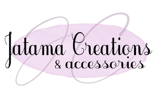 JATAMA CREATIONS & ACCESSORIES JC