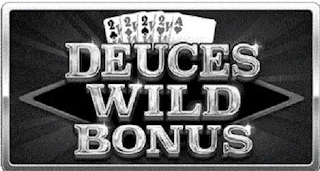 2 W 2 W 2 W W 2 W W A DEUCES WILD BONUS