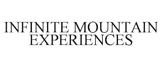 INFINITE MOUNTAIN EXPERIENCES