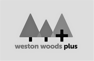 W WESTON WOODS PLUS