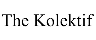 THE KOLEKTIF