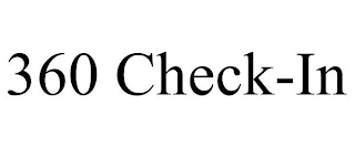 360 CHECK-IN