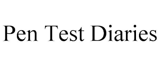 PEN TEST DIARIES