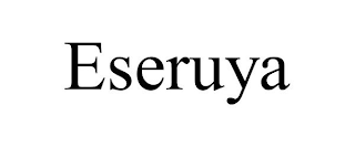 ESERUYA