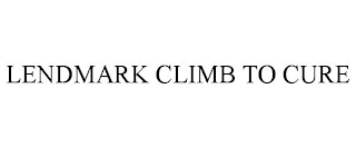 LENDMARK CLIMB TO CURE