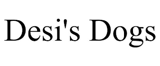 DESI'S DOGS