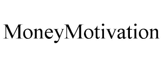 MONEYMOTIVATION