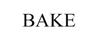 BAKE