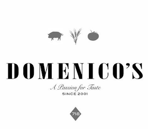 DOMENICO'S A PASSION FOR TASTE SINCE 2001 718